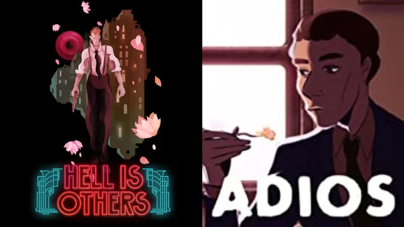 Adios y Hell is Others