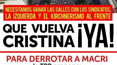Inesperado: hasta la izquierda pide que "vuelva Cristina" Inesperado: hasta la izquierda pide que "vuelva Cristina"