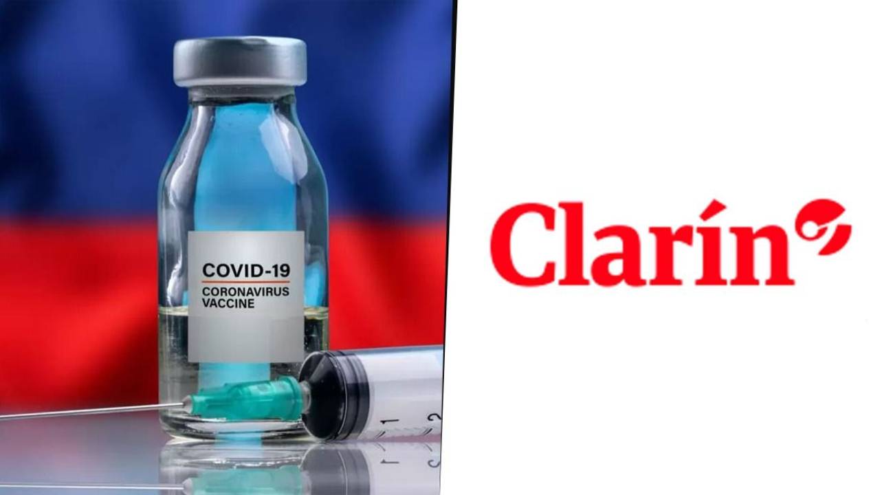 Clarín y la mentira que se cayó sobre la vacuna Sputnik V