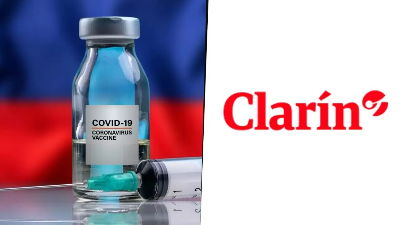 Clarín y la mentira que se cayó sobre la vacuna Sputnik V