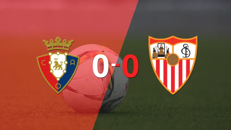 Cero a cero terminó el partido entre Osasuna y Sevilla