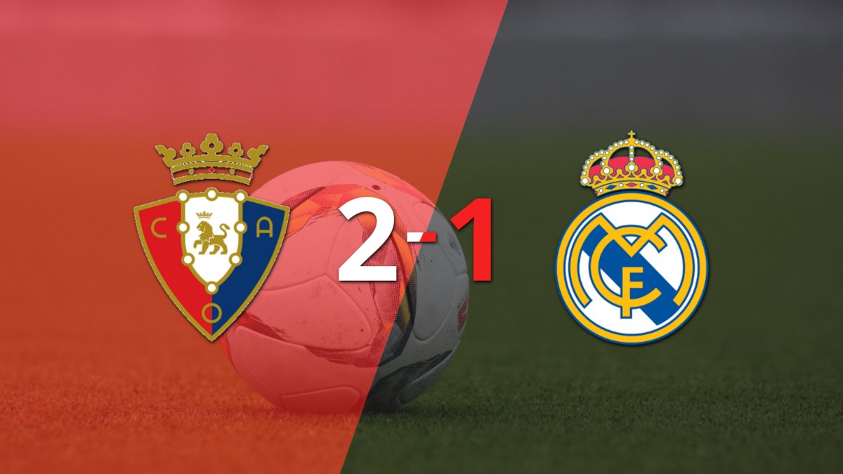 Real Madrid no pudo con Osasuna y perdió 2 a 1 tras gol agónico | El ...
