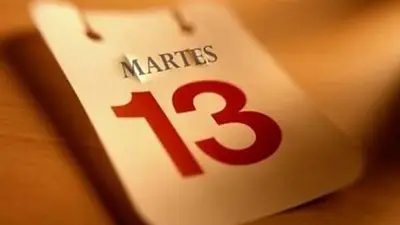 ¿Por qué el martes 13 da mala suerte? ¿Por qué el martes 13 da mala suerte?