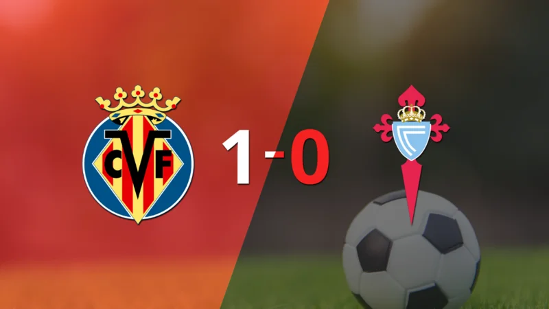En su casa Villarreal derrotó a Celta 1 a 0