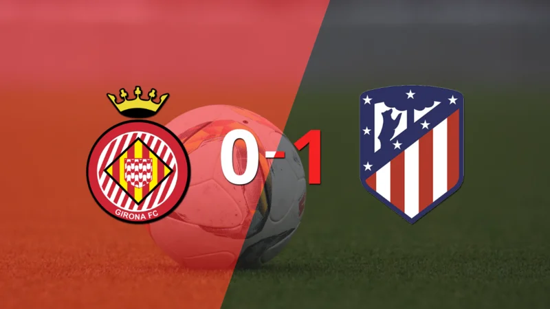 Por la mínima diferencia, Atlético de Madrid se quedó con la victoria ante Girona en el estadio Municipal de Montilivi