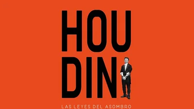 Houdini o la magia de la publicidad Houdini o la magia de la publicidad