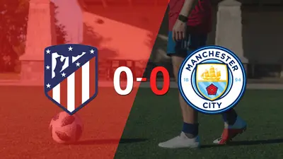 Atlético de Madrid y Manchester City terminaron sin goles Atlético de Madrid y Manchester City terminaron sin goles