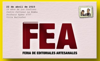 Llega la FEA: una feria del libro artesanal que impulsa la cultural en el conurbano | Literatura