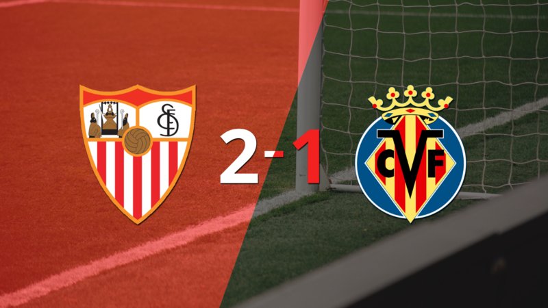 Victoria de Sevilla sobre Villarreal por 2-1
