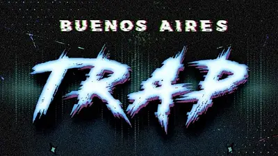 Afiche del nuevo Buenos Aires Trap Afiche del nuevo Buenos Aires Trap