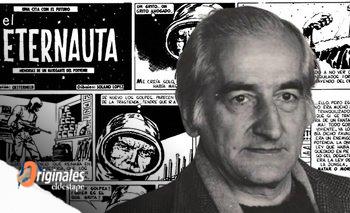 A Oesterheld no lo pudieron callar: los relatos de su cautiverio  | El eternauta