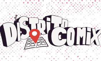 Se viene la 6ta Edición de Distrito Comix en la Cazona de Flores | Comic