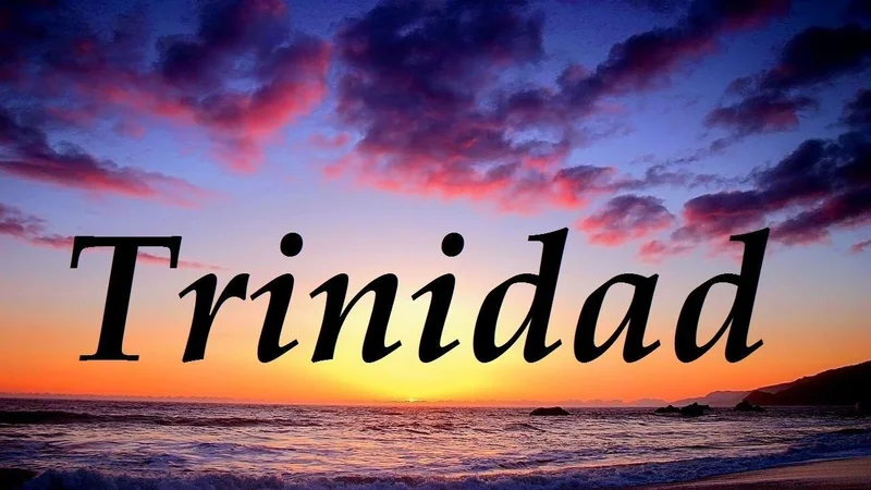 Trinidad.