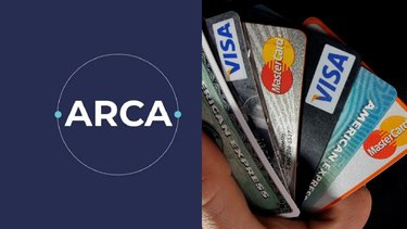 ARCA estableció cambios para las operaciones con tarjetas de crédito y débito