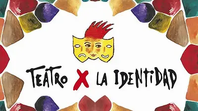 Teatro x la Identidad Teatro x la Identidad
