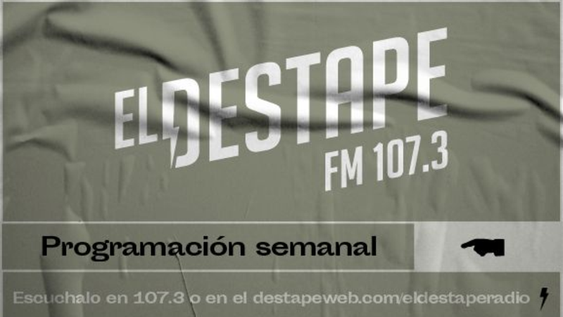 El Destape Radio.
