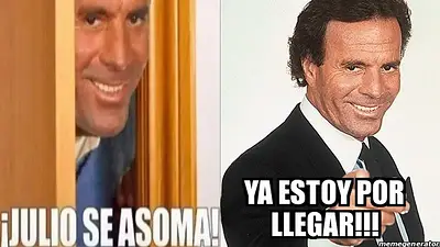 Memes de julio, con Julio Iglesias Memes de julio, con Julio Iglesias