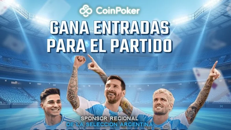 CoinPoker te lleva a ver a la Scaloneta: sortean entradas para Argentina vs. Colombia