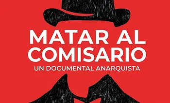 Matar el Comisario. Un comic documental anarquista. | Comic