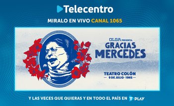 Mañana se transmite el show “Gracias Mercedes” por Telecentro | Un homenaje inolvidable