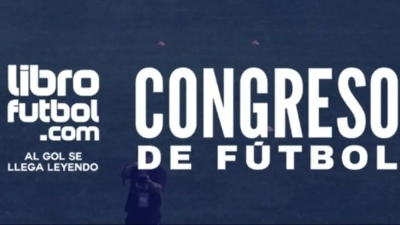 Congreso de Fútbol en Buenos Aires: entradas, cómo sacar y cuándo es el evento de Librofutbol