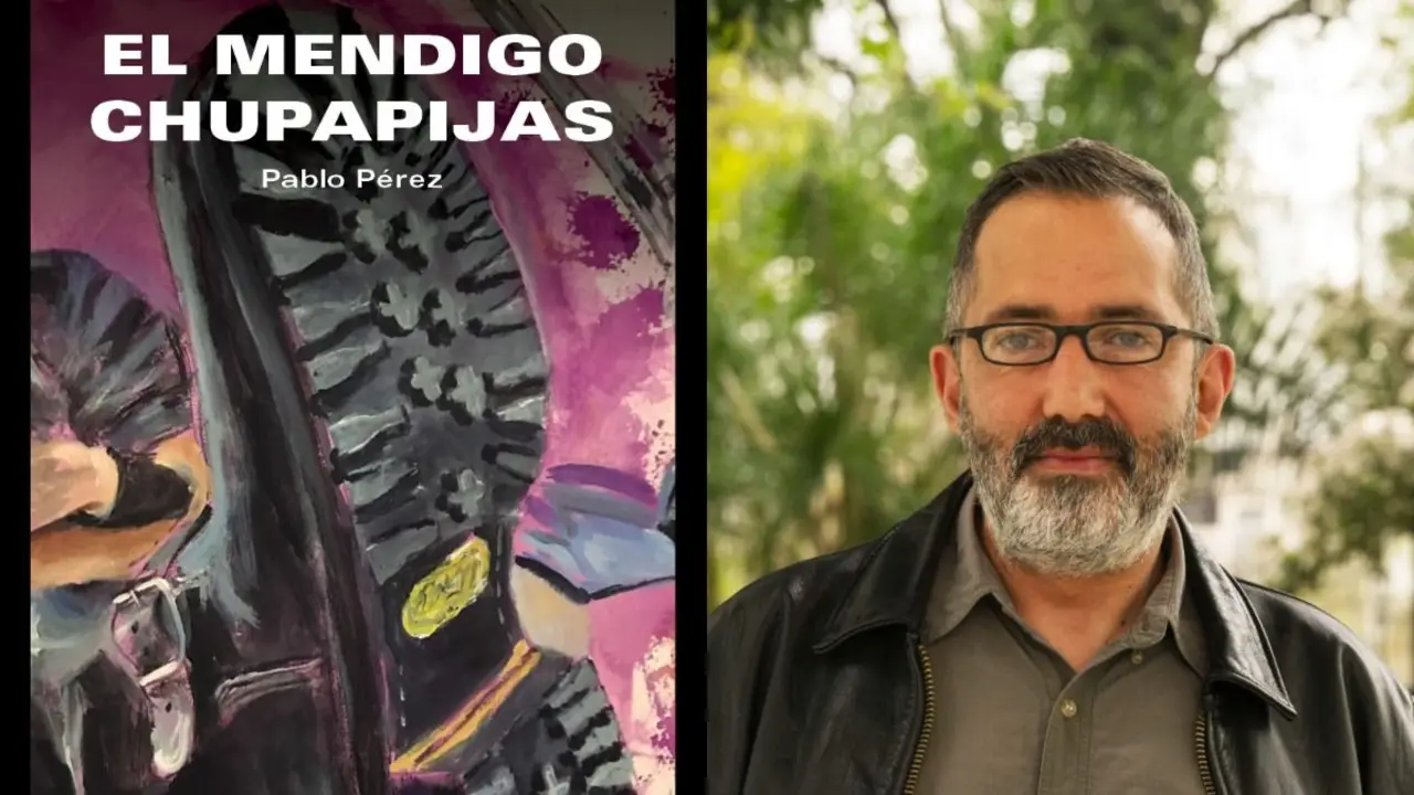 El mendigo chupapijas. Pablo Pérez