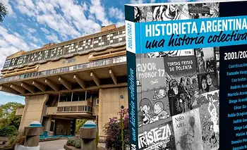 ¨Historieta Argentina. Una Historia Colectiva (2001-2022)¨ en La Biblioteca Nacional | Comic