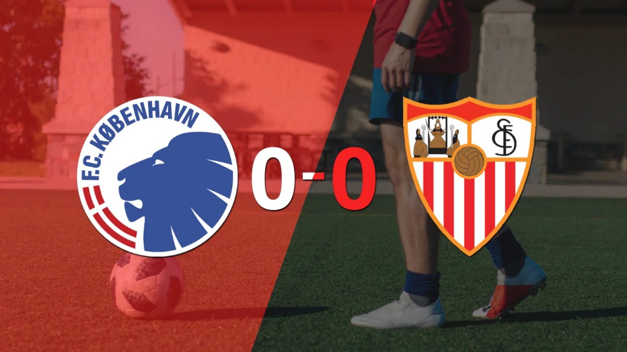 FC Copenhague y Sevilla terminaron sin goles