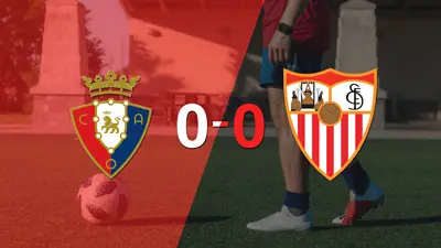 Osasuna y Sevilla terminaron sin goles Osasuna y Sevilla terminaron sin goles