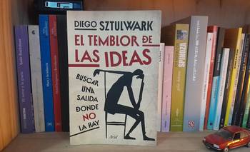 Sobre El temblor de las ideas, el nuevo libro de Diego Sztulwark | Libros