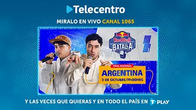 Red Bull Batalla Argentina 2026 por Telecentro y T-Play el 2 de octubre a las 19 Red Bull Batalla Argentina 2026 por Telecentro y T-Play el 2 de octubre a las 19