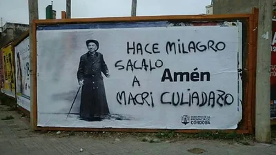 El desopilante pedido a San Brochero en un grafiti de Córdoba El desopilante pedido a San Brochero en un grafiti de Córdoba