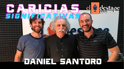 Daniel Santoro en Caricias Significativas: "El peronismo siempre queda como una memoria de felicidad" Daniel Santoro en Caricias Significativas: "El peronismo siempre queda como una memoria de felicidad"