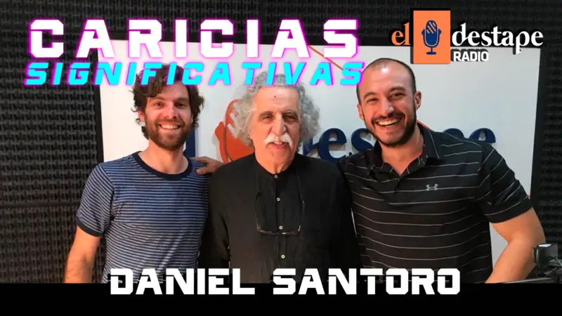 Daniel Santoro en Caricias Significativas: "El peronismo siempre queda como una memoria de felicidad" 