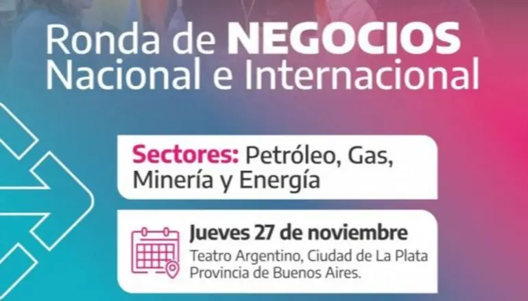Ronda de Negocios: PBA convoca a pymes para impulsar los sectores de energía y minería