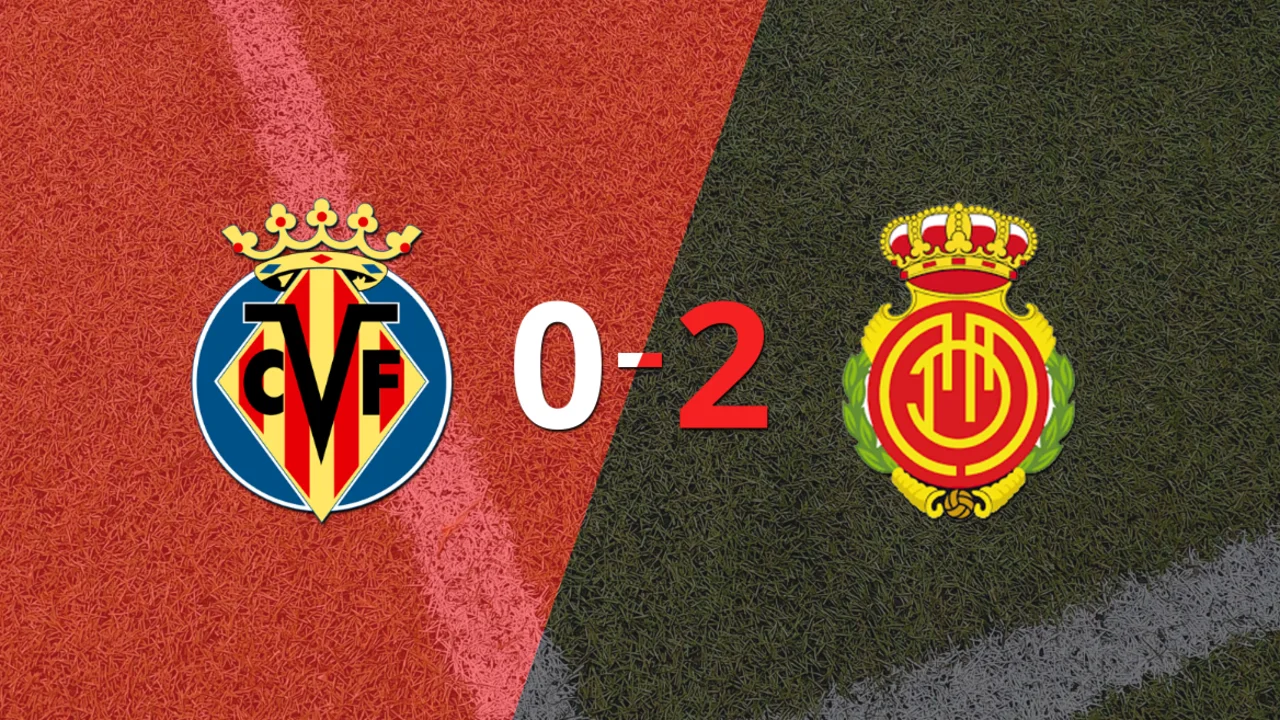 Mallorca le ganó como visitante a Villarreal por 2 a 0