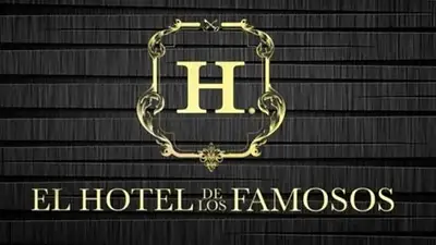 El hotel de los famosos El hotel de los famosos