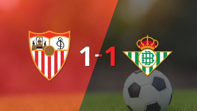 Sevilla y Betis empataron 1 a 1 en el Derbi de Sevilla