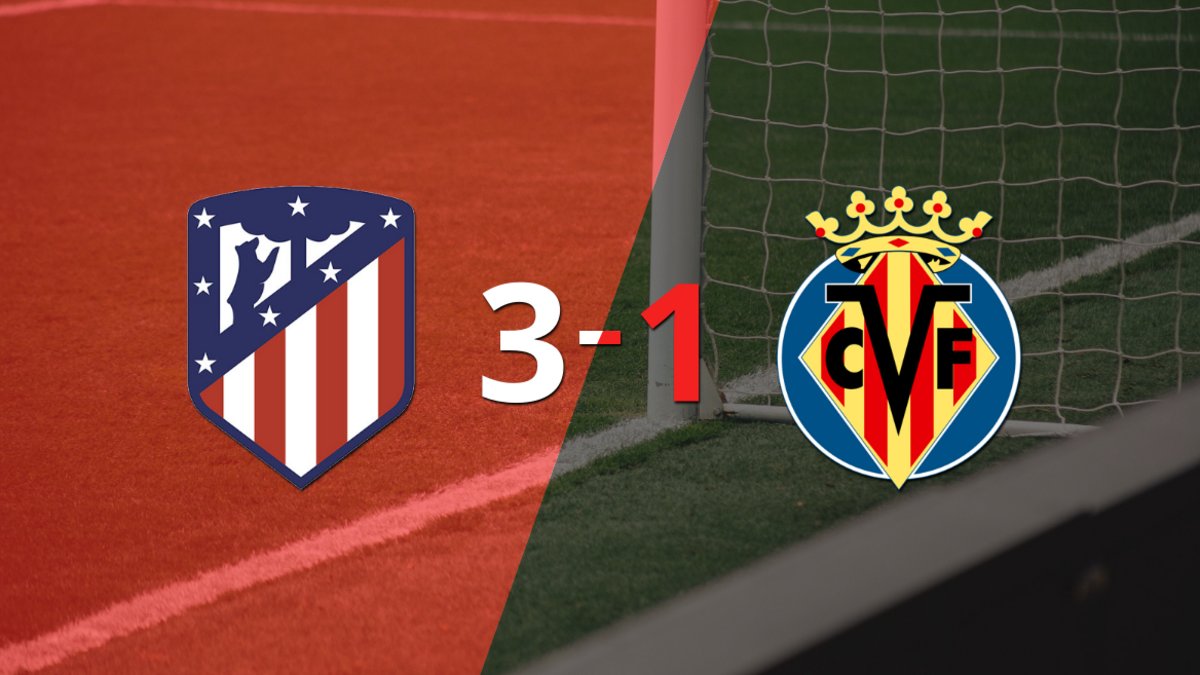 Con muchos goles, Atlético de Madrid derrotó 3-1 a Villarreal | El Destape