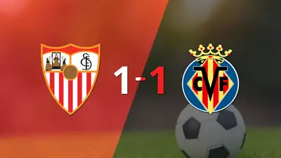 Empate a uno entre Sevilla y Villarreal Empate a uno entre Sevilla y Villarreal
