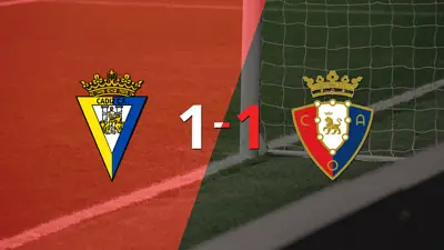 Cádiz logró sacar el empate de local frente a Osasuna Cádiz logró sacar el empate de local frente a Osasuna