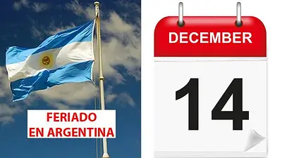 Hay feriado el 14 de diciembre en Argentina Hay feriado el 14 de diciembre en Argentina
