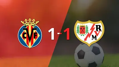 Empate a uno entre Villarreal y Rayo Vallecano Empate a uno entre Villarreal y Rayo Vallecano